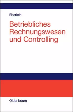 Couverture du produit · Betriebliches Rechnungswesen und Controlling