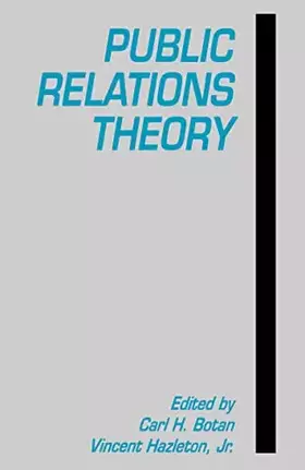 Couverture du produit · Public Relations Theory (Communications Series)