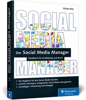 Couverture du produit · Der Social Media Manager: Das Handbuch für Ausbildung und Beruf (Galileo Computing)