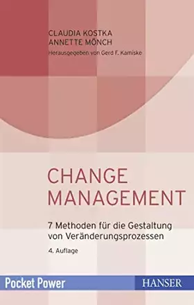 Couverture du produit · Change Management: 7 Methoden für die Gestaltung von Veränderungsprozessen