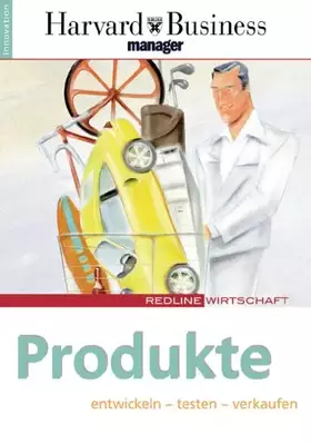 Couverture du produit · Neue Produkte. Entwickeln - testen - verkaufen. Ideen - Kunden - Märkte.: Entwickeln - testen - verkaufen. Ideen, Kunden, Märkt
