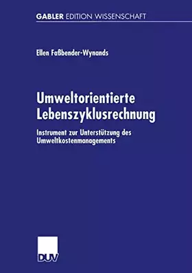 Couverture du produit · Umweltorientierte Lebenszyklusrechnung. Instrument zur Unterstützung des Umweltkostenmanagements (Gabler Edition Wissenschaft)
