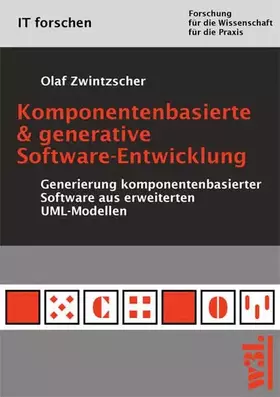 Couverture du produit · Komponentenbasierte & generative Software-Entwicklung: Generierung komponentenbasierter Software aus erweiterten UML-Modellen