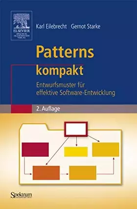 Couverture du produit · Patterns kompakt: Entwurfsmuster für effektive Software-Entwicklung (IT kompakt)