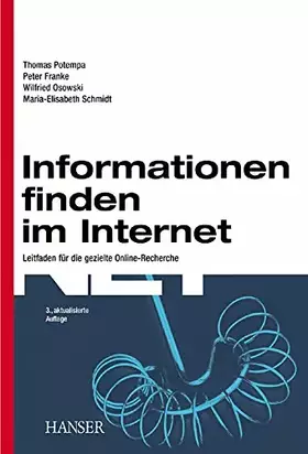 Couverture du produit · Informationen finden im Internet: Leitfaden für die gezielte Online-Recherche