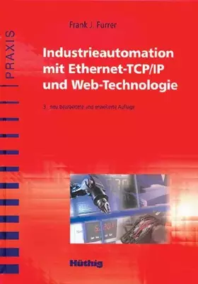Couverture du produit · Industrieautomation mit Ethernet-TCP/IP und Web-Technologie.
