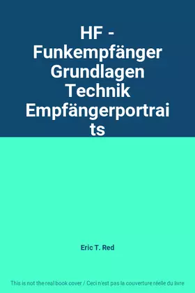 Couverture du produit · HF - Funkempfänger Grundlagen Technik Empfängerportraits