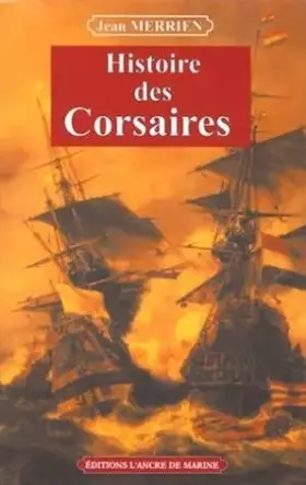 Couverture du produit · HISTOIRE DES CORSAIRES