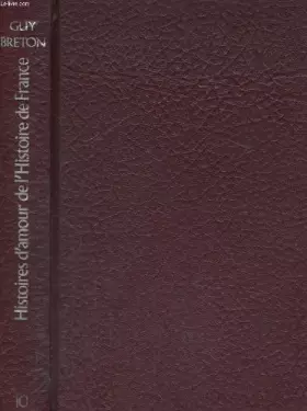 Couverture du produit · Histoires d'amour de l'histoire de France