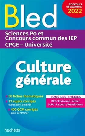 Couverture du produit · Bled Supérieur - Culture générale, examens et concours 2022