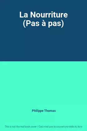 Couverture du produit · La Nourriture (Pas à pas)