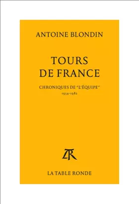 Couverture du produit · Tours de France: Chroniques intégrales de «L'Équipe», 1954-1982