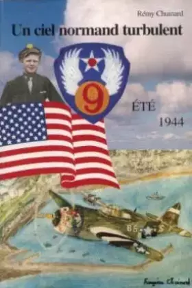 Couverture du produit · Un ciel normand turbulent : été 1944
