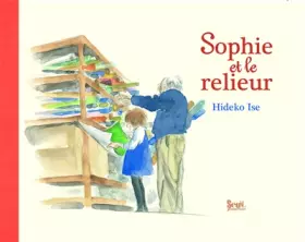 Couverture du produit · Sophie et le relieur