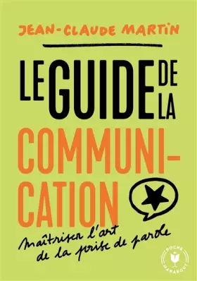 Couverture du produit · Le guide de la communication