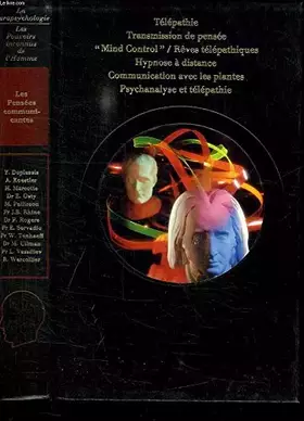 Couverture du produit · LES PENSEES COMMUNICANTES: TELEPATHIE, TRANSMISSION DE PENSEE, MIND CONTROL, REVES TELEPATHIQUES, HYPNOS A DISTANCE, COMMUNICAT