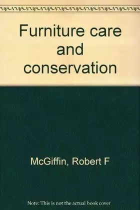 Couverture du produit · Furniture care and conservation
