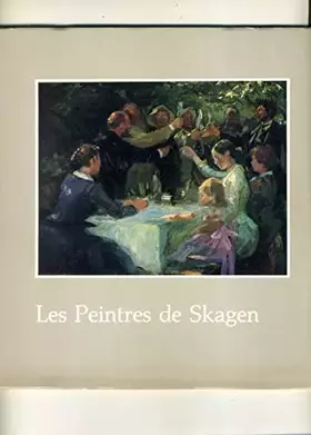 Couverture du produit · Les Peintres de Skagen : Maison du Danemark, 24 avril-17 mai 1980