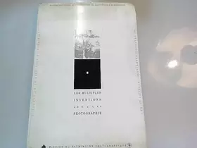 Couverture du produit · Les multiples inventions de la photographie