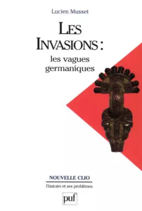 Couverture du produit · Les Invasions : Les vagues germaniques