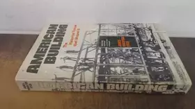 Couverture du produit · American Building: Historical Forces That Shaped it