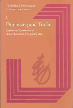 Couverture du produit · Dunhuang and Turfan (British Library Studies in Conservation Science)