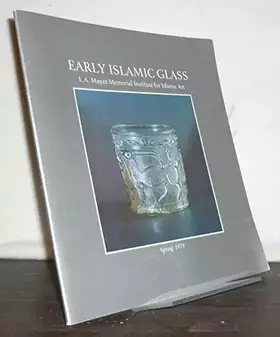 Couverture du produit · Early Islamic Glass