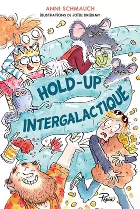 Couverture du produit · Hold-up intergalactique