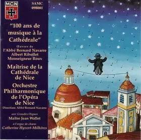 Couverture du produit · "100 Ans De Musique À La Cathédrale"