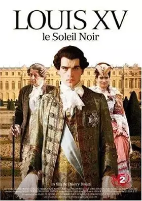 Couverture du produit · Louis XV - le soleil noir