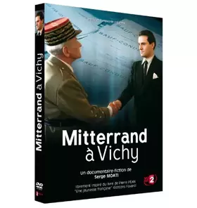 Couverture du produit · Mitterrand à Vichy