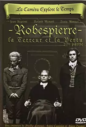 Couverture du produit · Robespierre, la terreur et la vertu