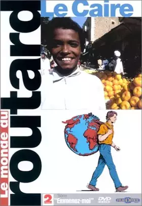Couverture du produit · Le Monde du routard: Le Caire