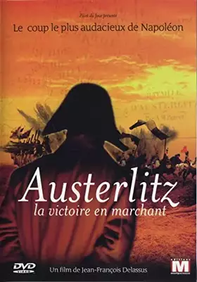 Couverture du produit · Austerlitz la Victoire en Marchant