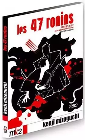 Couverture du produit · Les 47 ronins [Édition Collector]