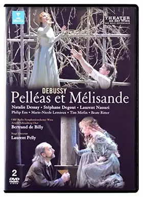 Couverture du produit · Claude Debussy - Pelléas et Mélisande (Theater an der Wien 2009)