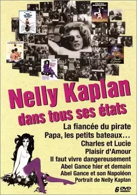 Couverture du produit · Coffret Nelly Kaplan 6 DVD - Plaisir d'amour / Charles et Lucie / Il faut vivre dangereusement / Papa les petits bateaux / La F