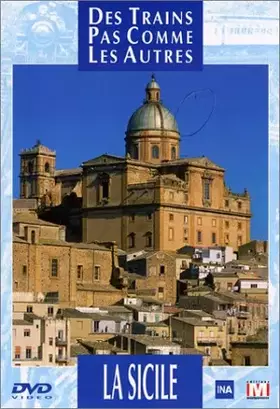 Couverture du produit · Des trains pas comme les autres : La Sicile