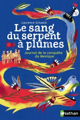 Couverture du produit · Le sang du serpent à plumes