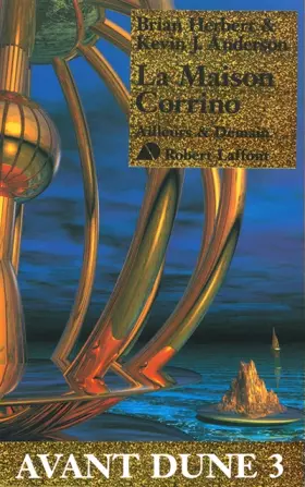 Couverture du produit · Avant Dune, tome 3 : La maison Corrino