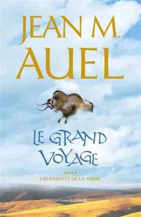 Couverture du produit · Les Enfants de la Terre, tome 4 : Le Grand Voyage