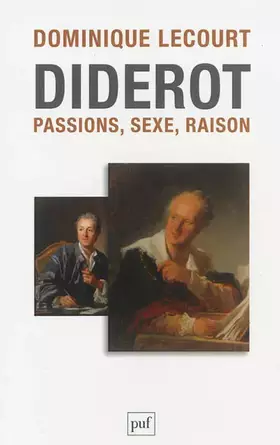 Couverture du produit · Diderot: Passions, sexe, raison