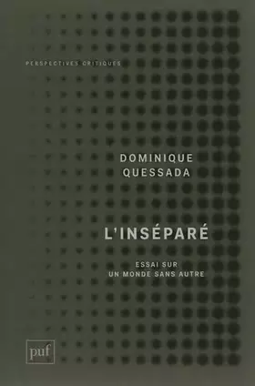 Couverture du produit · L'inséparé. Essai sur le monde sans Autre