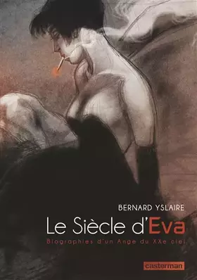 Couverture du produit · Le Siècle d'Eva