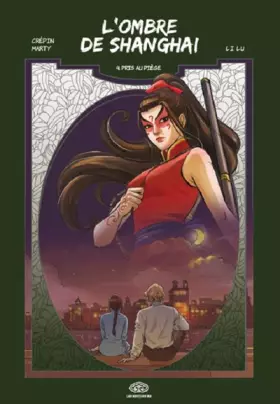 Couverture du produit · L'OMBRE DE SHANGAI T4-PRIS AU PIEGE