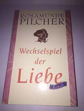 Couverture du produit · Rosamunde Pilcher: Wechselspiel der Liebe