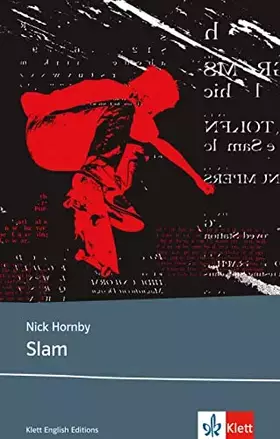 Couverture du produit · Slam: Schulausgabe für das Niveau B2, ab dem 6. Lernjahr. Ungekürzter englischer Originaltext mit Annotationen (Klett English E
