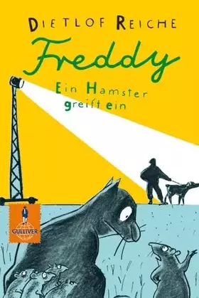 Couverture du produit · Freddy. Ein Hamster greift ein: Roman