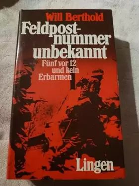 Couverture du produit · Feldpostnummer unbekannt. Roman.