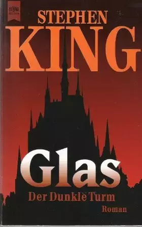 Couverture du produit · Glas : Der Dunkle Turn: Wizard and Glass (German Edition)